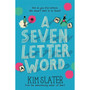 A Seven-Letter Word - ISBN 9781529009200