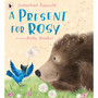 A Present for Rosy - ISBN 9781406394450
