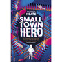 Small Town Hero - ISBN 9781783449675