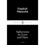 Aphorisms on Love and Hate - ISBN 9780141397900