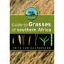 Guide to Grasses of Southern Africa - ISBN 9781920217358