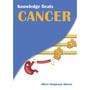 Knowledge Beats Cancer - ISBN 9780980259940