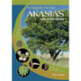 Veldgids tot die Akasias van Suid-Afrika - ISBN 9781875093984