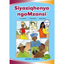 Siyaziqhenya Ngomzansi Ibanga 6 Incwadi Yokuqala - ISBN 9781775711339
