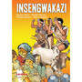 Insengwakazi (School Edition) - ISBN 9780796074249