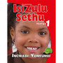 isiZulu Sethu Ibanga 1 Incwadi Yomfundi - ISBN 9780796052681