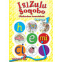 isiZulu Soqobo (Phonic Prog) Grade 1 Workbook 2 - ISBN 9780796042989