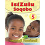 isiZulu Soqobo Ibanga 5 Incwadi Yomfundi - ISBN 9780796054203