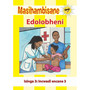 Masihambisane Ibanga R Reader Book 10: Edolobheni - ISBN 9780796076014