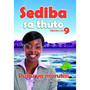 Sediba SA Thuto Mphato Wa 9 Puka Ya Morutisi - ISBN 9781775880257