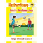 Masihambisane Ibanga R Reader Book 14: Imini Nobusuku - ISBN 9780796076052