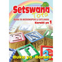 Setswana Tota Buka Ya Medumopuo Le Ditlhaka Kereiti Ya 1 Buka Ya Boraro 3 - ISBN 9780796058263