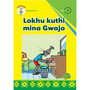 Ugwajo Incwadi 4 Lokhu Kuthi Mina Gwajo ibanga 1 - ISBN 9781775711100