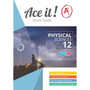 Ace it! Physical Sciences Grade 12 - ISBN 9781920356804
