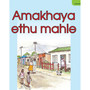 Amakhaya Ethu Mahle - ISBN 9780796074065