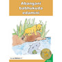 Big Book (Zulu) 1: Abangani Babhukuda Edamini - ISBN 9780796032799
