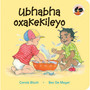 Busy Baby (Xhosa) Ubhabha Oxakekileyo - ISBN 9781919888484