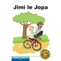 Cub Motseletsele wa Puiso Kgato 8 Buka 4: Jimi le Jopa - ISBN 9780796059499