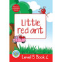Duzi Bugs: Red Level 5: Book 4: Little Red Ant - ISBN 9781928228370