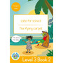 Duzi Bugs: Yellow Level 3: Book 2: Late for School | the Flying Carpet - ISBN 9781485825333