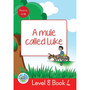 Duzi Bugs: Red Level 8: Book 4: A Mule Called Luke - ISBN 9781928228523