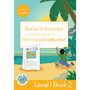 Duzi Bugs: Yellow Level 1: Book 2: Rescue on the Beach | the Rock Pool Daily News - ISBN 9781485825234