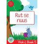 Duzi-goggas: Rooi Vlak 4 Boek 5: Rut se nuus - ISBN 9781485826224