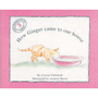 Elephant Books: Ginger How Ginger Came to Our House - ISBN 9780796005359
