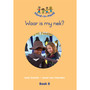 Hand in Hand Grade R (Afrik) (Big Book) Book 8: Waar Is My Nek - ISBN 9780796052506