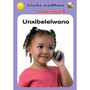 Isiseko Sesixhosa Grade R (Big Book) Unxibelelwano - ISBN 9780796064578