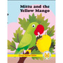 Little Friends Series: Mittu and the Yellow Mango - ISBN 9781920310059
