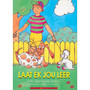 Op Pad L/Boeke die Bye en die Blomme Laat Ek Jou Leer - ISBN 9780796006318
