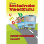 Shuters isiZulu FAL Phonics Prog. Workbook 1 - ISBN 9780796042194