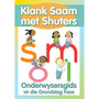 Shuters Sound Sense: (Afrik) Klank Saam met Shuters Onderwysersgids - ISBN 9780796036117