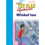 Top Class FAL Afrikaans Grade 1 Big Book 6: Winkel Toe - ISBN 9780796057662