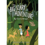 The Big Scary Adventure - ISBN 9781485836179