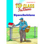 Top Class isiXhosa FAL Grade 1 Big Book 13: Siyanxibelelana - ISBN 9780796063052