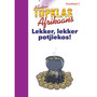 Top Class Afrikaans FAL Grade 2 Big Book 3: Lekker, Lekker Potjiekos! - ISBN 9780796058010