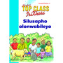 Top Class isiXhosa FAL Grade 1 Big Book 3: Silusapho Olonwabileyo - ISBN 9780796062956