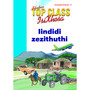 Top Class isiXhosa FAL Grade 1 Big Book 11: Iindidi Zezithuthi - ISBN 9780796063038