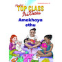 Top Class isiXhosa FAL Grade 1 Reader 12: Amakhaya Ethu - ISBN 9781485814948