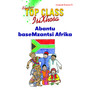 Top Class isiXhosa FAL Grade 3 Reader 9: Abantu Basemzantsi Afrika - ISBN 9781485820192