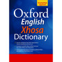 Oxford English / Xhosa Dictionary (Paperback), Age 14+ - ISBN 9780199043422