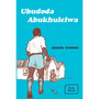 Ubudoda Abukhulelwa - ISBN 9780869856734