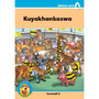 Ukuku Reading Scheme Blue Series: Level 4 Book 2- Kuyakhankaswa - ISBN 9781485818991