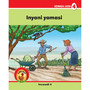 Ukuku Nabangani Bakhe: Red Series: L4 Book 4: Inyoni Yamasi - ISBN 9781485818779