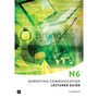 N6 Marketing Communication Lecturer Guide - ISBN 9781775818571