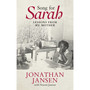 Song for Sarah: Lessons from My Mother - ISBN 9781928257295