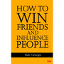How to Win Friends and Influence People - ISBN 9789385609084