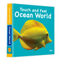 Touch and Feel Ocean World - ISBN 9789353769482